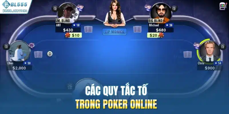 Các quy tắc tố trong poker online