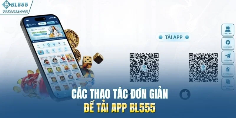 Các thao tác đơn giản để tải app BL555