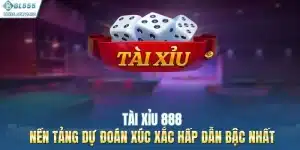 Tài Xỉu 888 - Nền Tảng Dự Đoán Xúc Xắc Hấp Dẫn Bậc Nhất
