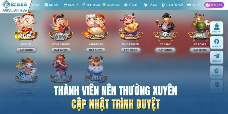 Thành viên nên thường xuyên cập nhật trình duyệt