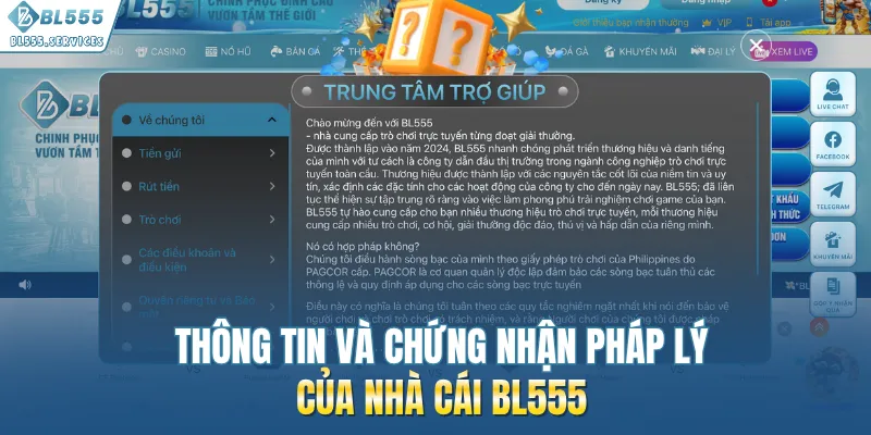 Thông tin và chứng nhận pháp lý của nhà cái BL555