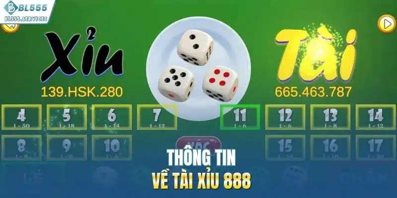 Thông tin về Tài Xỉu 888